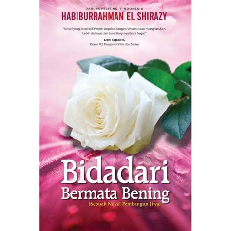 Jual Novel Original - Bidadari Bermata Bening - Habiburrahman El-Shirazy Indonesia|Shopee Indonesia