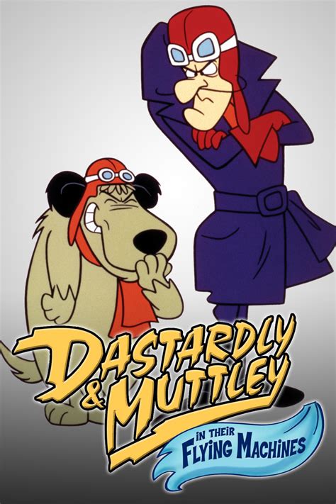 Dastardly & Muttley in Their Flying Machines - Rotten Tomatoes