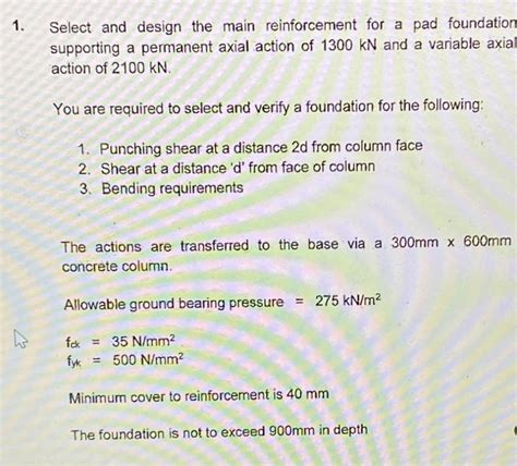 Select and design the main reinforcement for a pad | Chegg.com