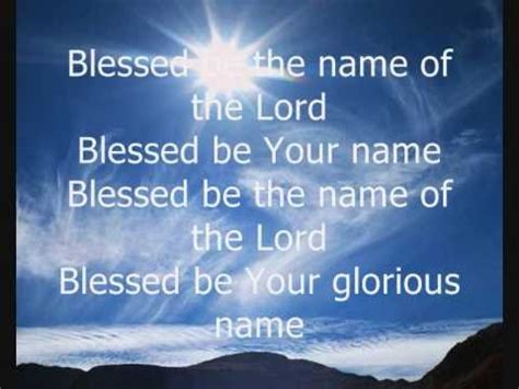 BLESSED BE YOUR NAME - lyrics and chords ~ Faith and Music
