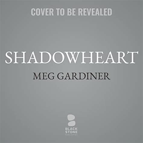 Shadowheart (The UNSUB Series) by Meg Gardiner | Goodreads