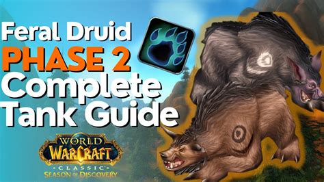 SoD Phase 2 Feral Druid Complete TANK Guide | Season of Discovery - YouTube