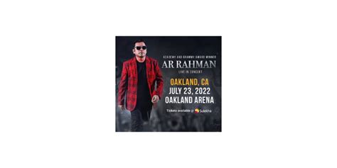 AR Rahman Live Concert 2022 in Bay Area Tickets | Oakland Arena | July ...