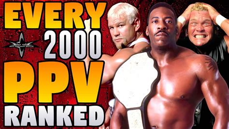 EVERY 2000 WCW PPV Ranked from WORST To BEST - YouTube