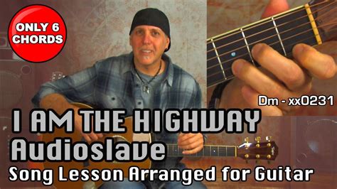 Audioslave I am The Highway Acoustic Guitar Song Lesson Chris Cornell | Guitar Techniques and ...