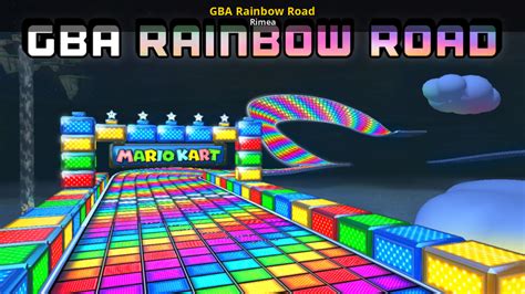 GBA Rainbow Road [Mario Kart 8 Deluxe] [Mods]