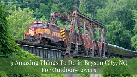 9 Amazing Things To Do in Bryson City, NC For Outdoor-Lovers