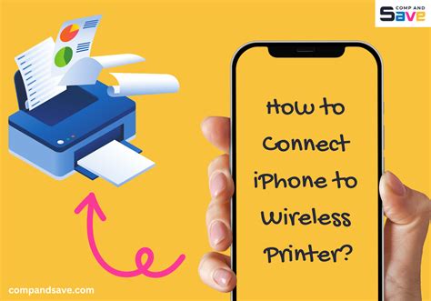 How to Connect iPhone to Wireless Printer: Step-by-Step Guide – CompAndSave.com