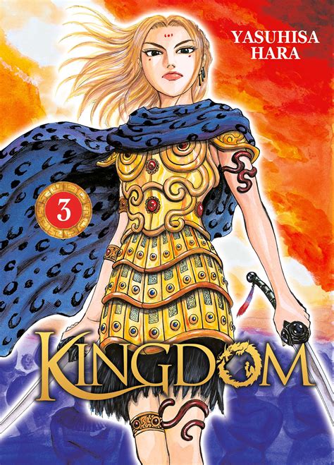 Kingdom - Tome 3 - Livre (Manga) - Meian - Yasuhisa Hara - Livre (manga) | Anime-store.fr