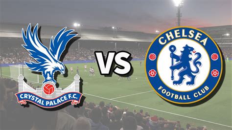 Crystal Palace vs Chelsea live stream: How to watch Premier League game online today, team news ...