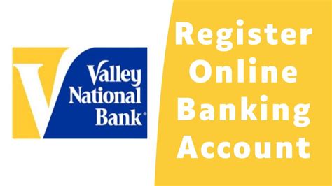 How to Register for Valley National Bank Online Banking | Enroll valley ...