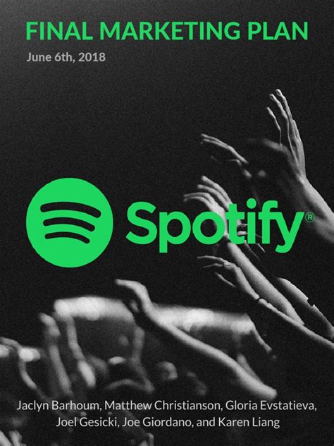 Spotify Final Marketing Plan | PDF | Spotify | Streaming Media