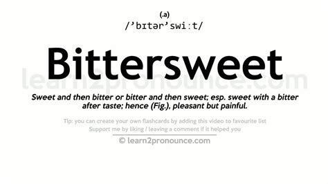 Pronunciation of Bittersweet | Definition of Bittersweet - YouTube