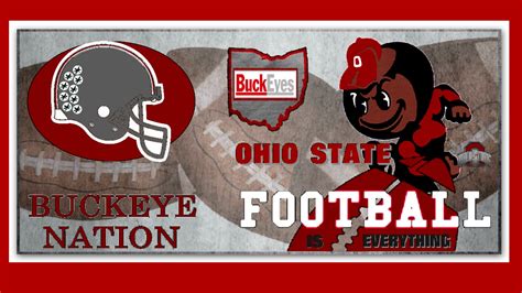 OHIO STATE FOOTBALL IS EVERYTHING - Ohio State Football Wallpaper ...