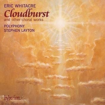 Eric Whitacre - Cloudburst and Other Choral Works Lyrics and Tracklist ...