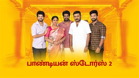 Watch New Episodes of pandian-stores only on Watcho