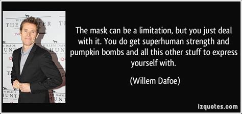 Willem Dafoe Quotes. QuotesGram