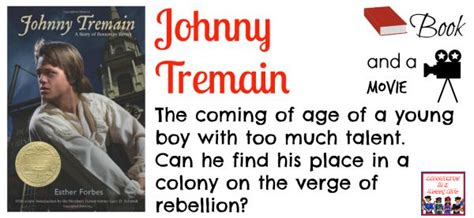 Johnny Tremain book and a movie