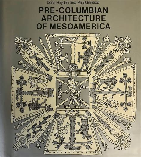 Pre-Columbian Architecture of Mesoamerica