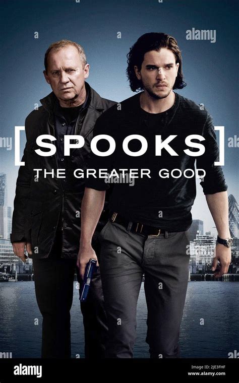 FIRTH,POSTER, SPOOKS: THE GREATER GOOD, 2015 Stock Photo - Alamy