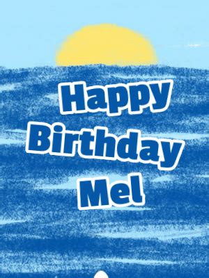 Happy Birthday Mel GIF 2