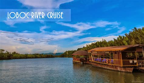 Experience Bohol: Loboc River Cruise and Floating Restaurant | Miked's ...