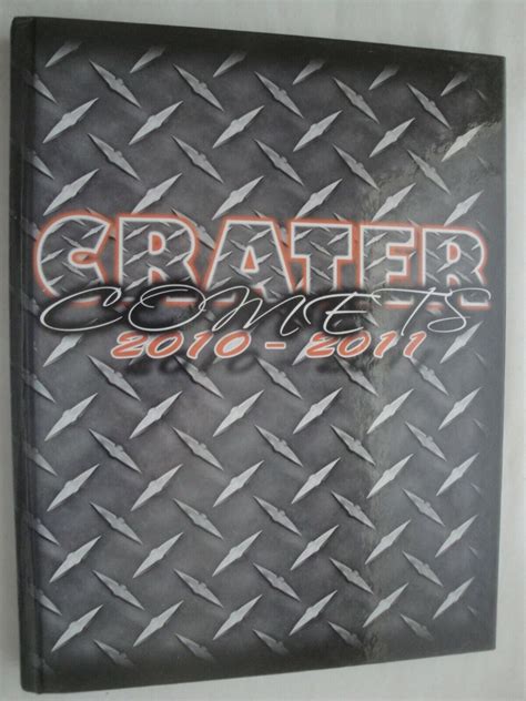 Crater Comets 2010-2011 Yearbook Annual Crater High School Central ...