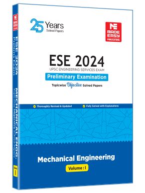 ESE 2024: Preliminary Exam: Mechanical Engineering Objective Solved Paper Vol-1 Made Easy