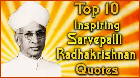 Top 10 Sarvepalli Radhakrishnan Quotes | Teachers Quotes | Inspirational... | Teacher quotes ...