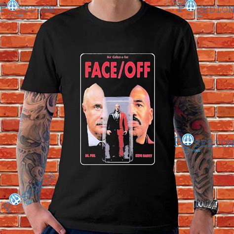 Dr. Phil Steve Harvey Face Off T-shirts, hoodie, sweater, long sleeve ...