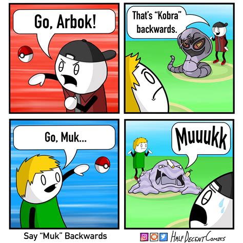 Say “Muk” Backwards [OC] : r/funny