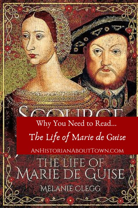 Book Bite: Scourge of Henry VIII: The Life of Mary de Guise | An Historian About Town