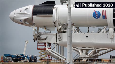 How SpaceX Got to Launch NASA's Astronauts to Orbit - The New York Times