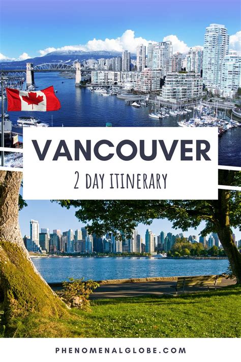 The Perfect 2 Day Vancouver Itinerary And City Guide (2023) | Vancouver ...