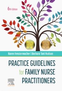 Practice Guidelines for Family Nurse Practitioners - 6th Edition ...