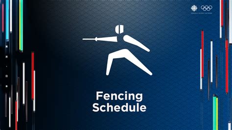 Fencing Schedule Archive – CBC Olympic Games Paris 2024