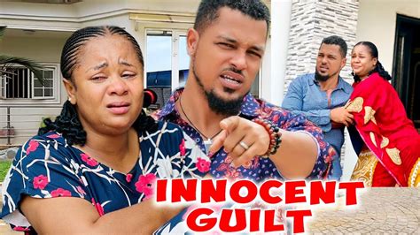 Innocent Guilt Complete Season ( Uju Okoli/Van Vicker) 2023 Nigerian ...