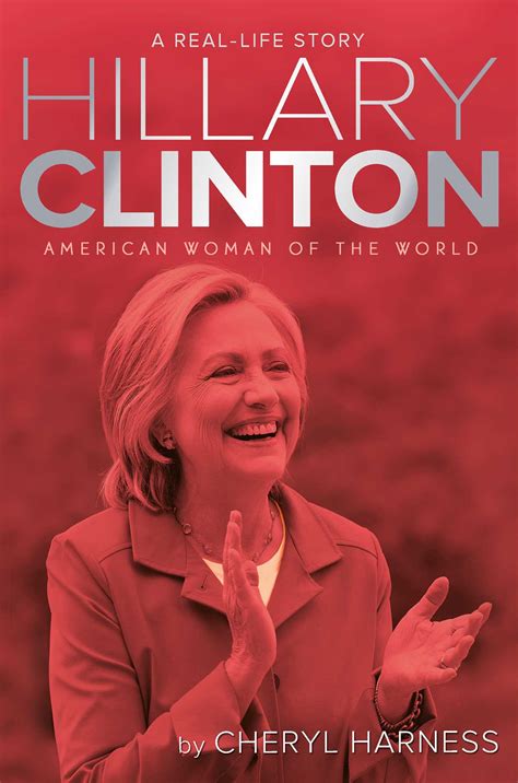 Hillary Clinton | Book by Cheryl Harness | Official Publisher Page ...