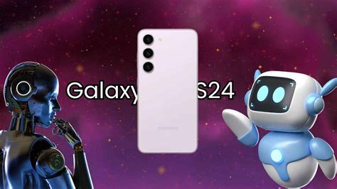 Samsung Galaxy S24 set to be smartest AI phone ever? Find out