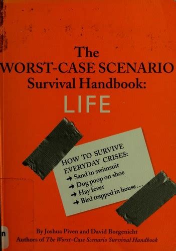 The Worst-Case Scenario Survival Handbook by Joshua Piven | Open Library