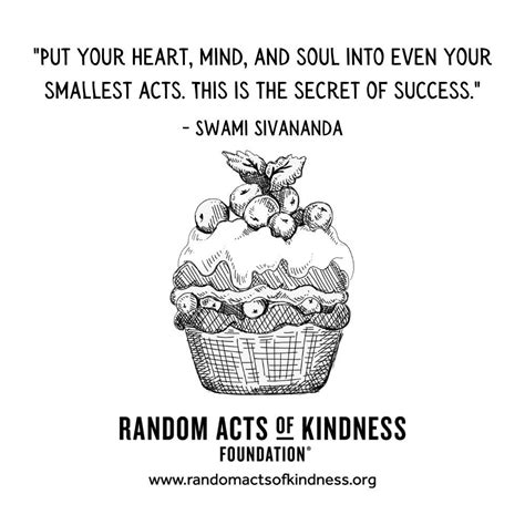 The Random Acts of Kindness Foundation | Kindness Quote | Put your ...