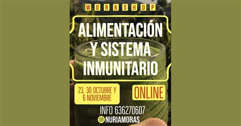 Ciclo de 3 talleres online: alimentación y sistema inmunitario - 60 y ...