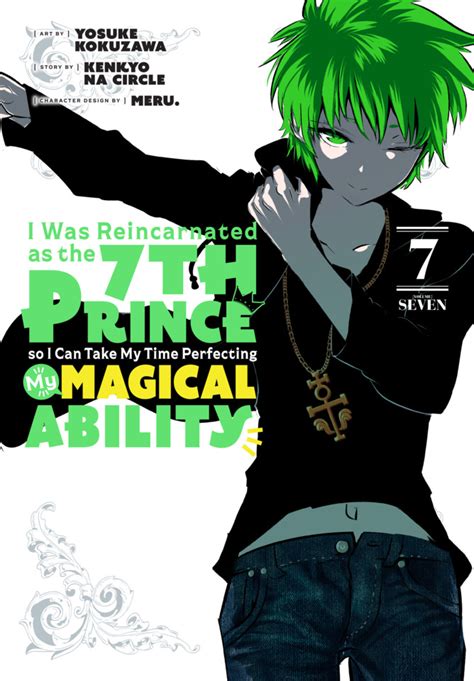 I Was Reincarnated as the 7th Prince so I Can Take My Time Perfecting My Magical Ability #7 ...