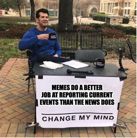 Change My Mind: Meme Template