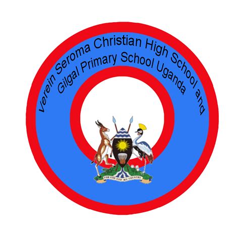 Verein Seroma Christian High School and Gilgal Primary School Uganda