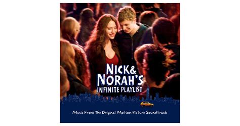 Nick and Norah's Infinite Playlist | The Best Recent Movie Soundtracks ...