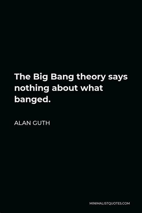 Big Bang Quotes | Minimalist Quotes