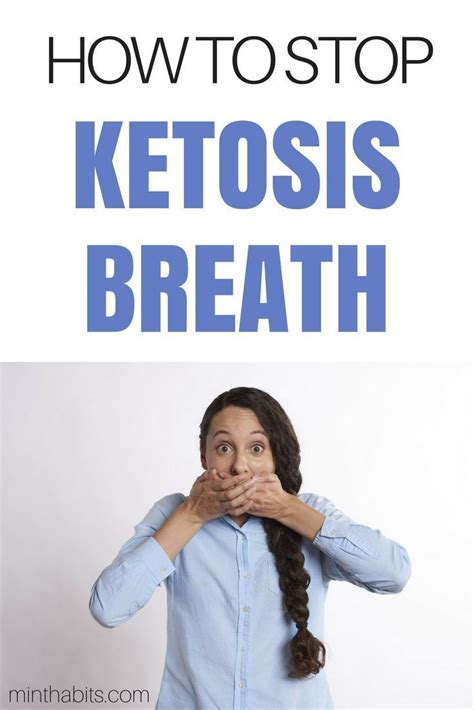 Keto Breath Is Gross! Learn How To Stop It Now | Ketosis breath, Keto breath, Ketosis