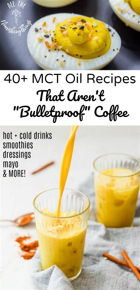 40+ MCT Oil Recipes That Aren't Bulletproof Coffee