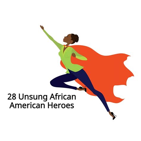 28 Unsung African American Heroes for 28 Days of Black History Month ...